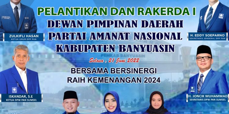 Pelantikan pengurus DPD dan DPC PAN Se – Kabupaten Banyuasin  periode 2020-2025, ROIIN,S Hum : Terus Bekerja Bersama  Raih Kemenangan, Tunaikan Harapan Rakyat